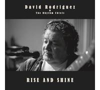 David Rodriguez & The Rhythm Chiefs Rise and Shine (CD) Album