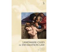 David Rolph Landmark Cases in Defamation Law (Copertina rigida) Landmark Cases