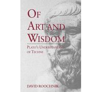 David Roochnik Of Art and Wisdom (Tascabile)