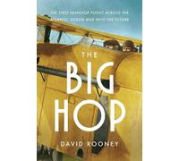 David Rooney The Big Hop (Copertina rigida)
