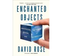 David Rose Enchanted Objects (Tascabile)