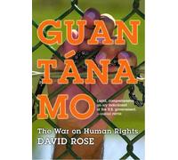 David Rose Guantanamo (Tascabile)