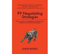 David Rosen 99 Negotiating Strategies (Tascabile)