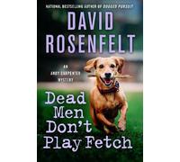 David Rosenfelt Dead Men Don't Play Fetch (Copertina rigida)