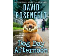 David Rosenfelt Dog Day Afternoon (Copertina rigida)