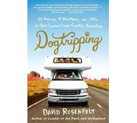 David Rosenfelt Dogtripping (Tascabile)