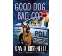 David Rosenfelt Good Dog, Bad Cop (Tascabile)