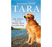 David Rosenfelt Lessons from Tara (Tascabile)