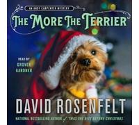 David Rosenfelt The More the Terrier (CD) Andy Carpenter Novel