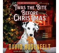 David Rosenfelt 'Twas the Bite Before Christmas (CD) Andy Carpenter Novel