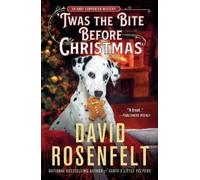 David Rosenfelt Twas the Bite Before Christmas (Tascabile)