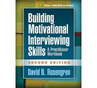 David Rosengren David Building Motivational Interviewing Skills, Se (Tascabile)