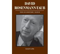 David Rosenmann-Taub: Poems and Commentaries: Volume III