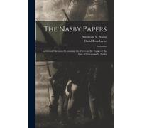 David Ross 1833-1888 Locke The Nasby Papers (Tascabile)