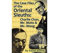 David Rothel The Case Files of the Oriental Sleuths (Tascabile)
