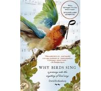 David Rothenberg Why Birds Sing (Tascabile)