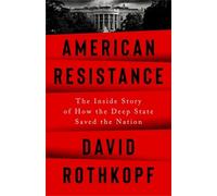 David Rothkopf American Resistance (Copertina rigida)