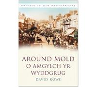 David Rowe Around Mold - O Amgylch Yr Wyddgrug (Tascabile)