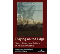 David Rowe Bonnie Pang Keith Parry Playing on the Edge (Copertina rigida)