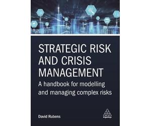 David Rubens Strategic Risk and Crisis Management (Copertina rigida)