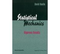 David Ruelle Statistical Mechanics: Rigorous Results (Copertina rigida)