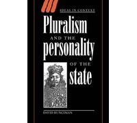David Runciman Pluralism and the Personality of the State (Tascabile)