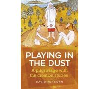 David Runcorn Playing in the Dust (Tascabile)