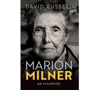 David Russell Marion Milner (Tascabile) My Reading