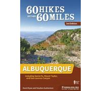 David Ryan Stephen Ausher 60 Hikes Within 60 Miles: Albuquer (Copertina rigida)
