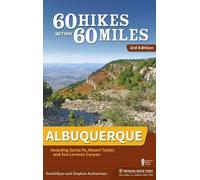 David Ryan Stephen Ausher 60 Hikes Within 60 Miles: Albuquer (Copertina rigida)