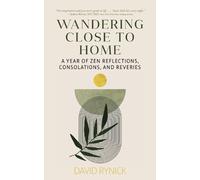 David Rynick Wandering Close to Home (Tascabile)