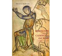 David S Bachrach Religion and the Conduct of War c.300-c.1215 (Copertina rigida)