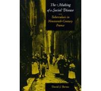 David S. Barnes The Making of a Social Disease (Copertina rigida)