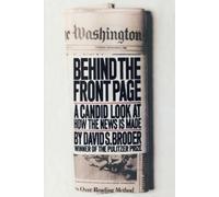 David S. Broder Behind the Front Page (Tascabile)
