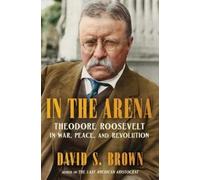 David S Brown In the Arena (Copertina rigida)