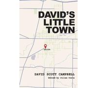 David S Campbell David's Little Town (Tascabile)