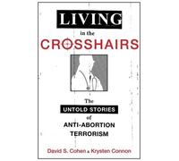 David S. Cohen Krysten Connon Living in the Crosshairs (Copertina rigida)