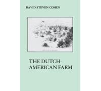 David S. Cohen The Dutch American Farm (Tascabile) American Social Experience