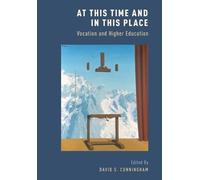 David S. Cunningham At This Time and In This Place (Copertina rigida)