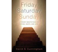 David S. Cunningham Friday, Saturday, Sunday (Tascabile)