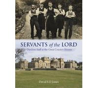 David S. D. Jones Servants of the Lord (Copertina rigida)