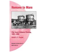 David S.F. Portree NASA History Division Humans to Mars (Copertina rigida)