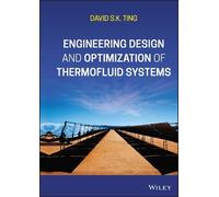 David S. K. Tin Engineering Design and Optimization of Thermo (Copertina rigida)