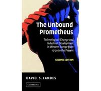 David S. Landes The Unbound Prometheus (Tascabile)
