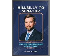 David S McClure Hillbilly to Senator (Tascabile)