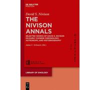 David S. Nivison The Nivison Annals (Copertina rigida) Library of Sinology [LOS]