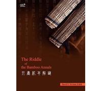 David S. Nivison The Riddle of the Bamboo Annals (Tascabile)