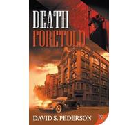 David S Pederson Death Foretold (Tascabile) Detective Heath Barrington Mystery