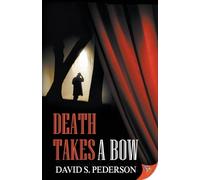 David S Pederson Death Takes a Bow (Tascabile)
