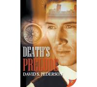 David S Pederson Death's Prelude (Tascabile) Detective Heath Barrington Mystery